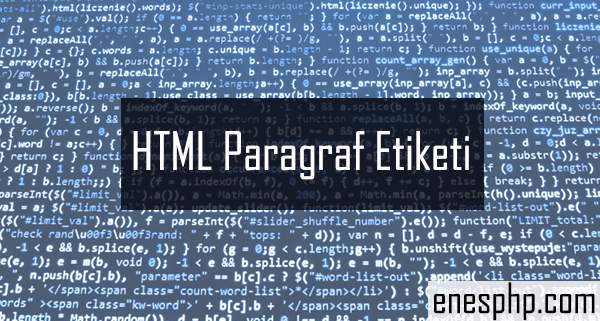 HTML Paragraf etiketi