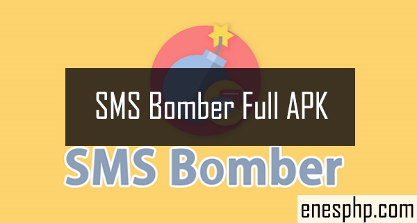 Sms Bomber Full Apk Ücretsiz