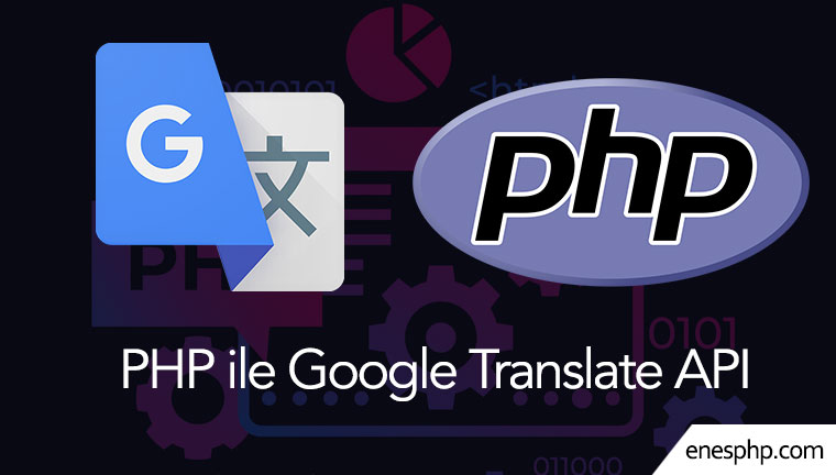 PHP ile Translate API